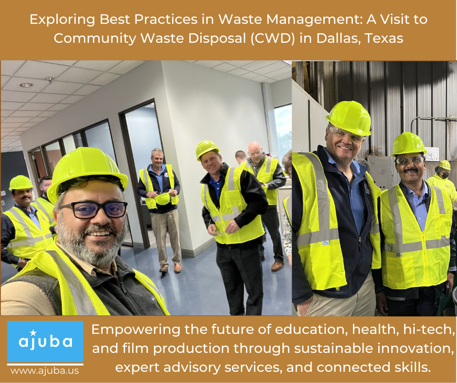 Exploring Best Practices in Waste Management: A Visit to Community Waste Disposal (CWD) in Dallas, Texas