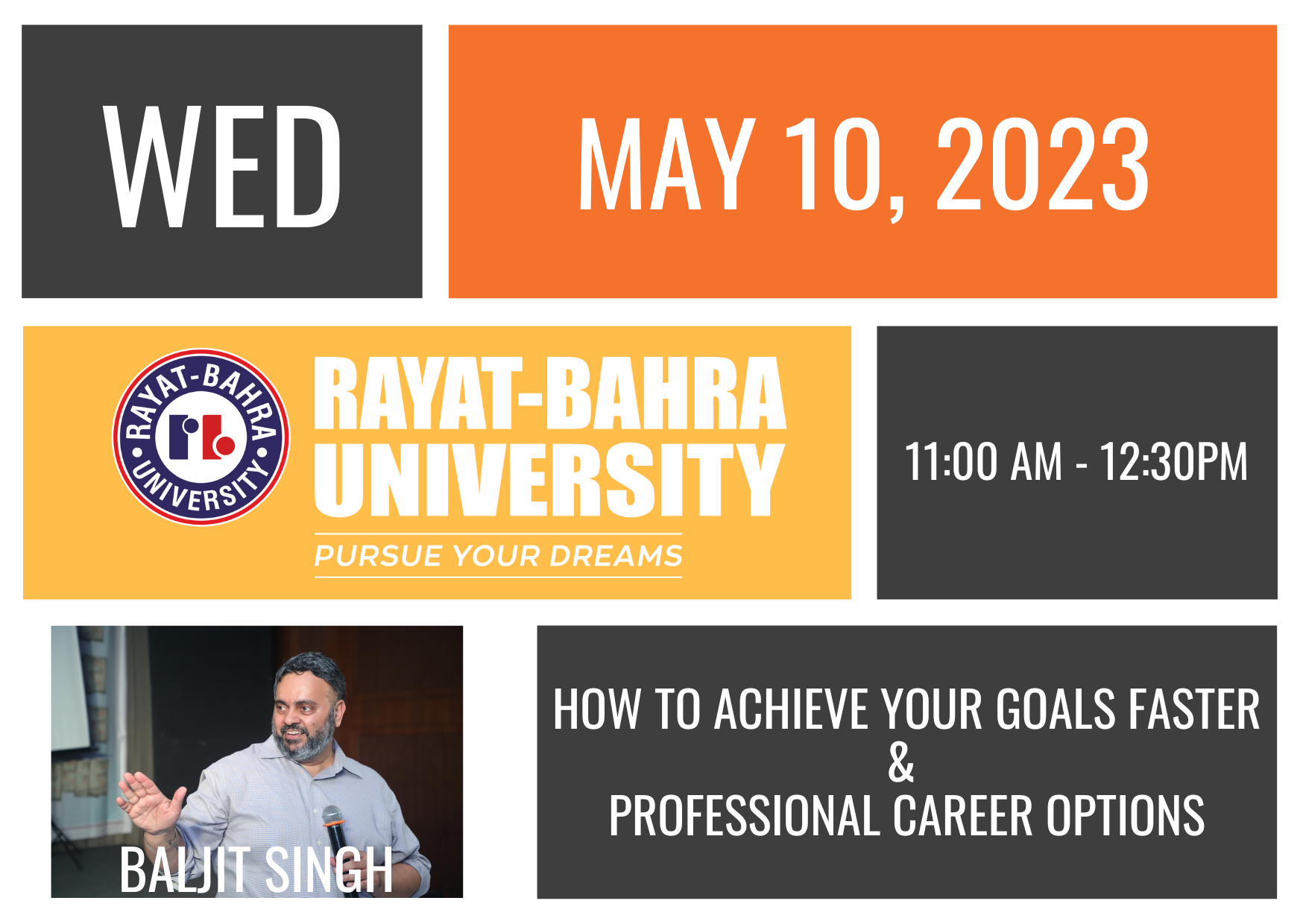 SPECIAL LECTURE: HOW TO GET TO YOUR GOALS FASTER AND THE PROFESSIONAL CAREER OPTIONS FOR RAYAT-BAHRA STUDENTS